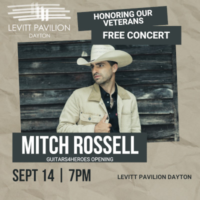 Mitch Rossell headlines "Honoring Our Heroes" at Levitt Pavillion on Sept. 14 at 7:00 pm.